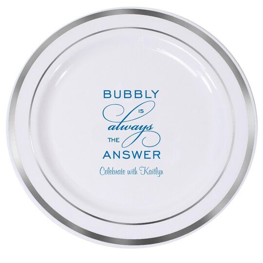 Bubbly is the Answer Premium Banded Plastic Plates